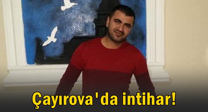 Çayırova'da intihar