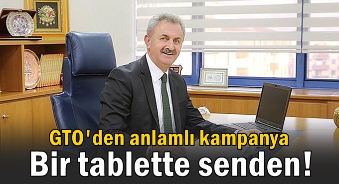 Eğitime Bir Tablet de Senden!