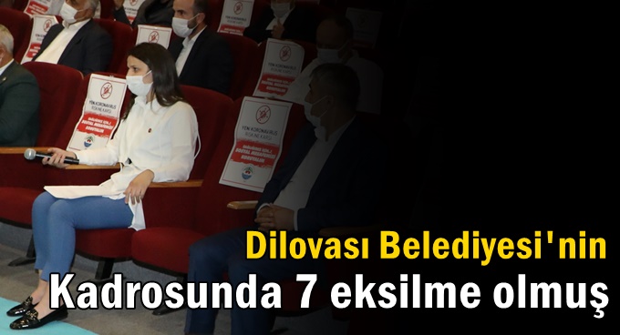 Dilovası Belediyesi'nin kadrosunda 7 eksilme olmuş