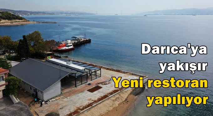 Darıca’daki yeni restoran sahil parkına yakışacak