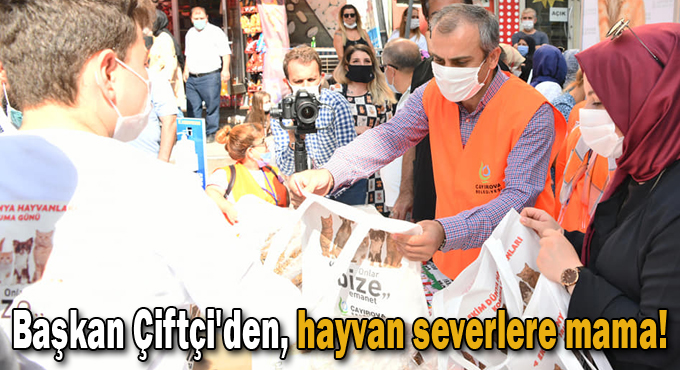 Başkan Çiftçi'den, hayvan severlere mama!