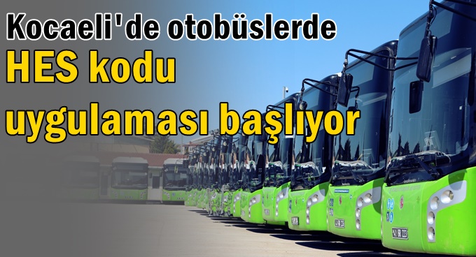 Toplu taşımaya HES kodu ile binilecek