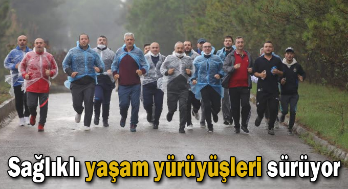 Sağlıklı Yaşam Yürüyüşleri Sürüyor