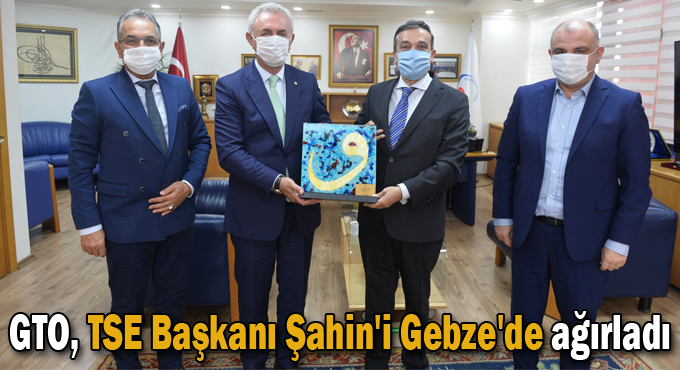 GTO, TSE Başkanı Şahin'i Gebze'de ağırladı