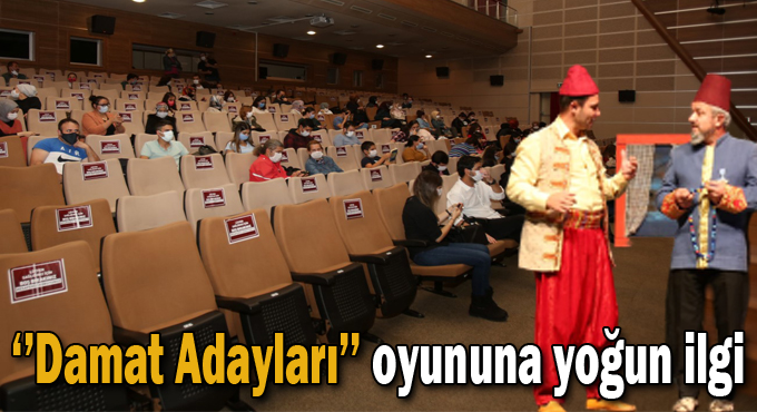 Gebzeliler ‘’Damat Adayları’’ oyununu ilgi ile seyretti