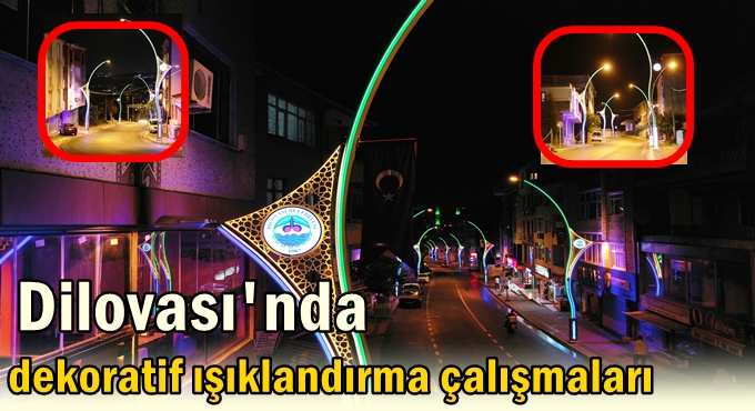 Dilovası ışıl ışıl