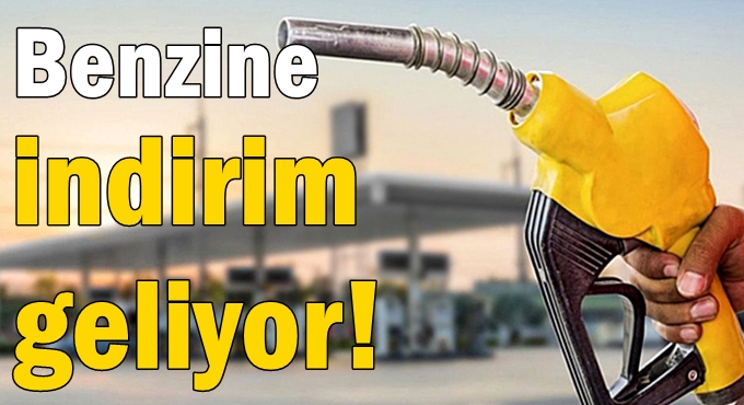 Benzine indirim geliyor!