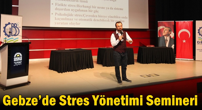 Gebze’de Stres Yönetimi Semineri