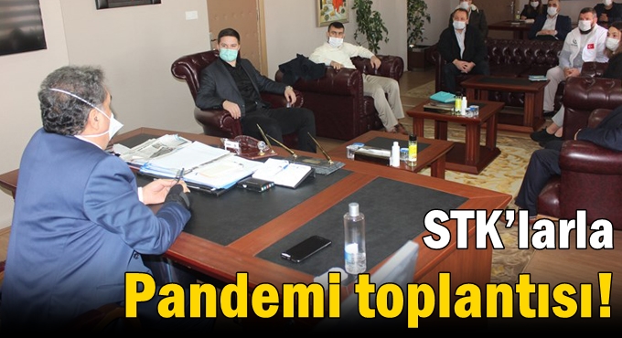 STK’larla Pandemi toplantısı!