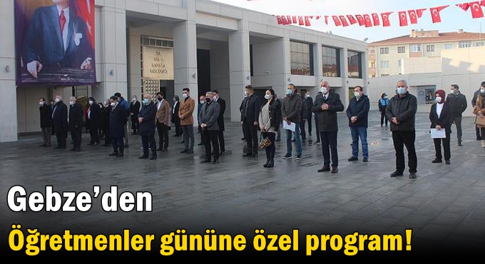 Gebze’den Öğretmenler gününe özel program!