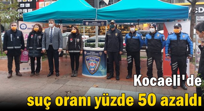 Kocaeli'de suç oranı yüzde 50 azaldı