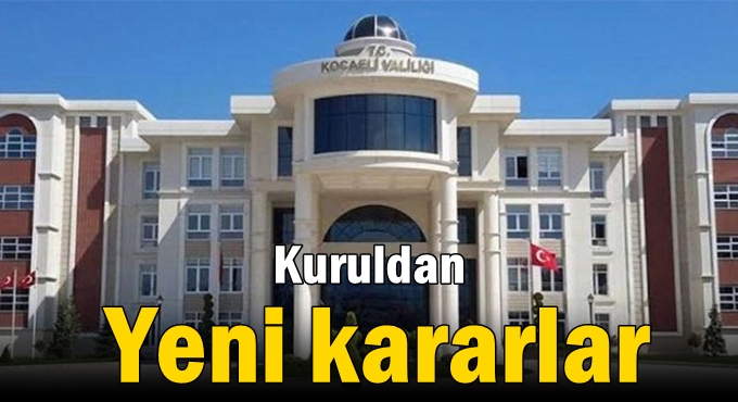 İl Umumi Hıfsısıhha Kurulu’ndan yeni kararlar