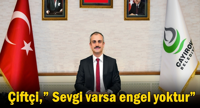 Çiftçi,” Sevgi varsa engel yoktur”