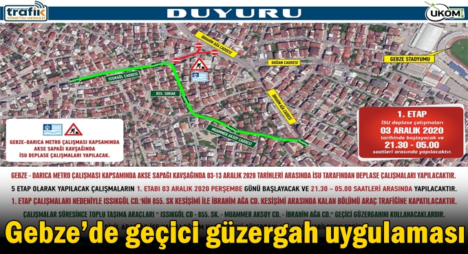 Gebze’de geçici güzergah uygulaması