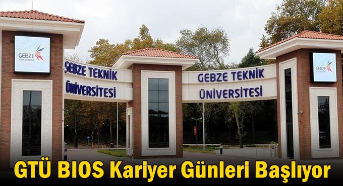 GTÜ BIOS Kariyer Günleri Başlıyor