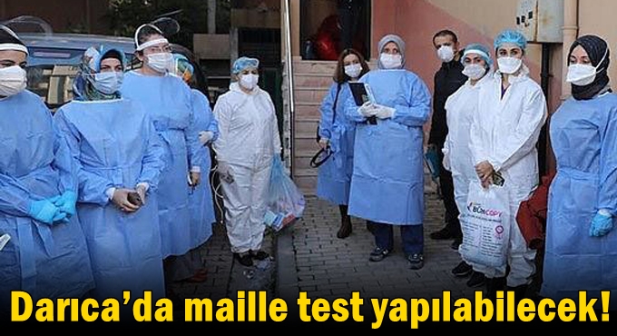 Darıca’da maille test yapılabilecek!