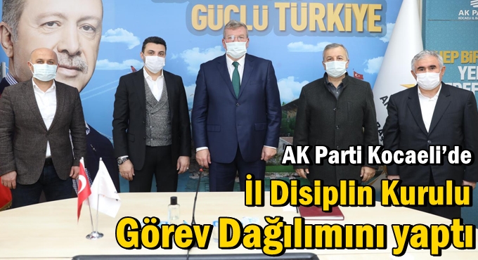 AK Parti Kocaeli’de İl Disiplin Kurulu Görev Dağılımını yaptı