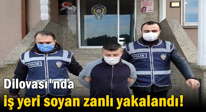 Dilovası'nda iş yeri soyan zanlı yakalandı!