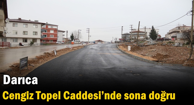 Darıca Cengiz Topel Caddesi’nde sona doğru
