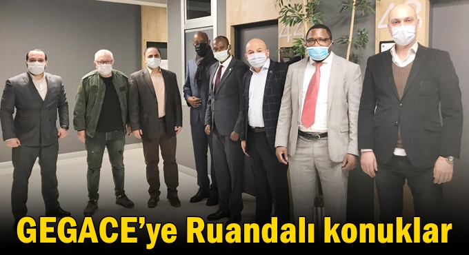 GEGACE’ye Ruandalı konuklar