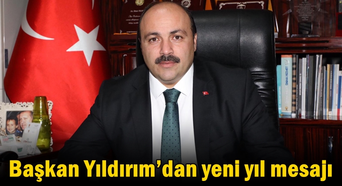 Başkan Yıldırım’dan yeni yıl mesajı
