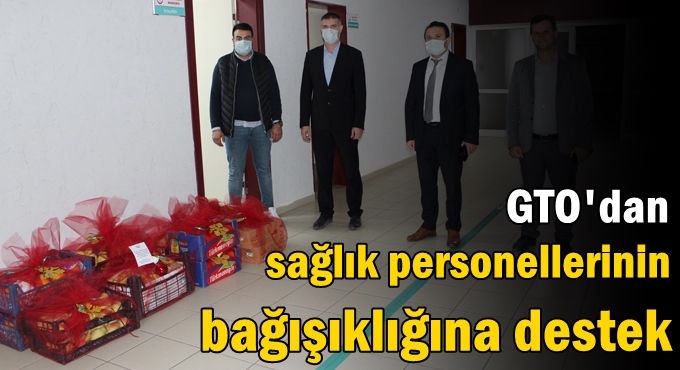 GTO’dan sağlık personellerinin bağışıklığına destek