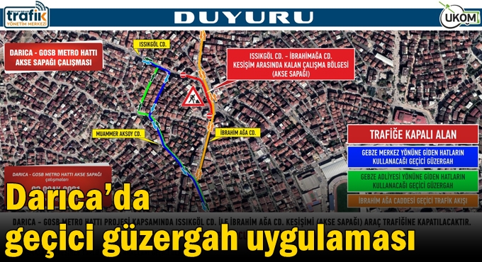 Darıca’da geçici güzergah uygulaması