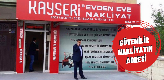 Güvenilir nakliyatın adresi: Kayseri Evden Eve Nakliyat