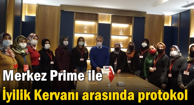 Merkez Prime ile İyilik Kervanı arasında protokol