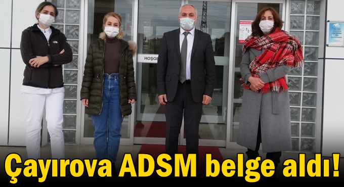 Çayırova ADSM belge aldı!