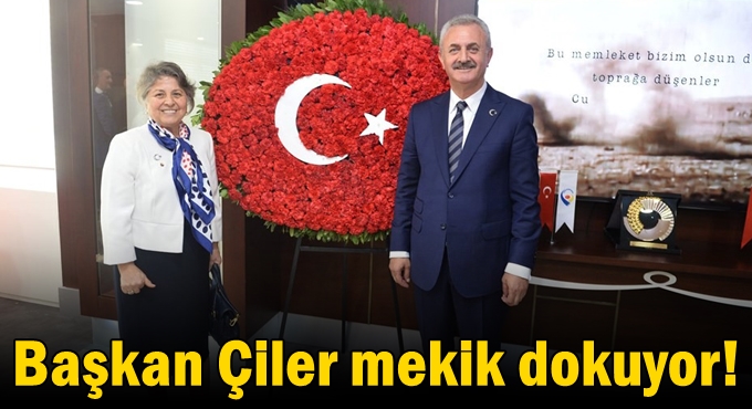 Başkan Çiler mekik dokuyor!