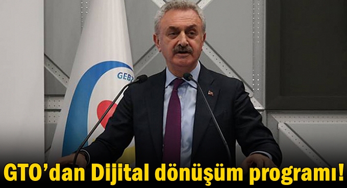 GTO’dan Dijital dönüşüm programı!