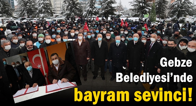 Gebze Belediyesi’nde bayram sevinci!