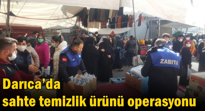 Darıca’da sahte temizlik ürünü operasyonu