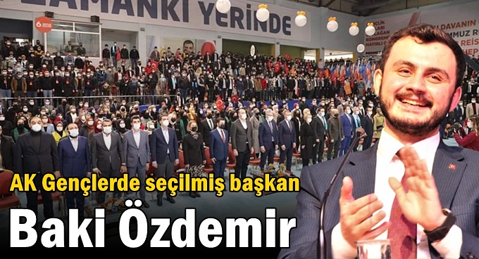 AK Gençlerde seçilmiş başkan Baki Özdemir