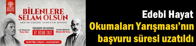 Edebi Hayat Okumaları Yarışması’nın başvuru süresi uzatıldı
