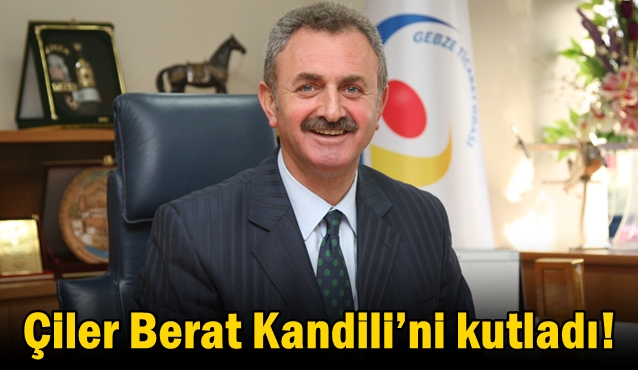 Çiler Berat Kandili’ni kutladı!