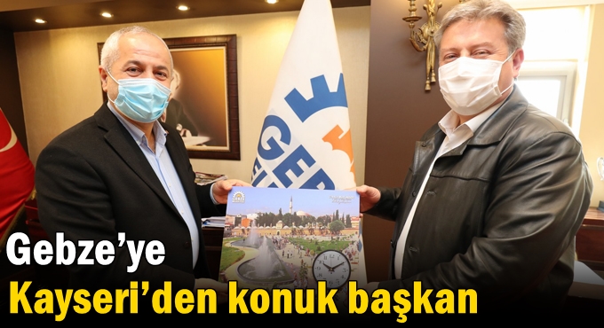 Gebze’ye Kayseri’den konuk başkan