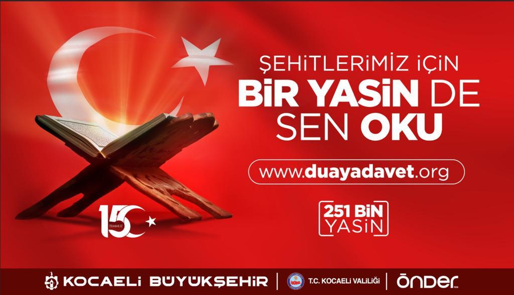 Şehitlerimiz için ‘’Bir Yasin de Sen Oku’’