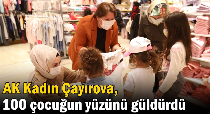 AK Kadın Çayırova, 100 çocuğun yüzünü güldürdü