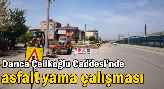 Darıca Çelikoğlu Caddesi’nde asfalt yama çalışması