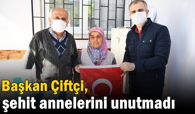 Çiftçi, şehit annelerini unutmadı