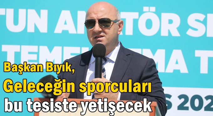 Nenehatun amatör spor kompleksi'nde temel atma töreni gerçekleşti