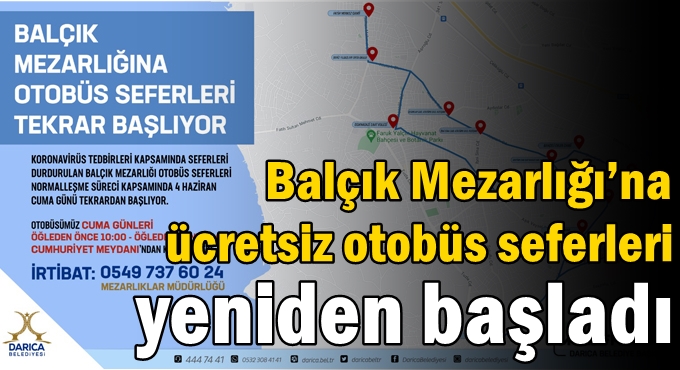 Balçık Mezarlığı’na ücretsiz otobüs seferleri yeniden başladı