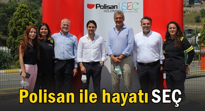 Polisan ile hayatı SEÇ