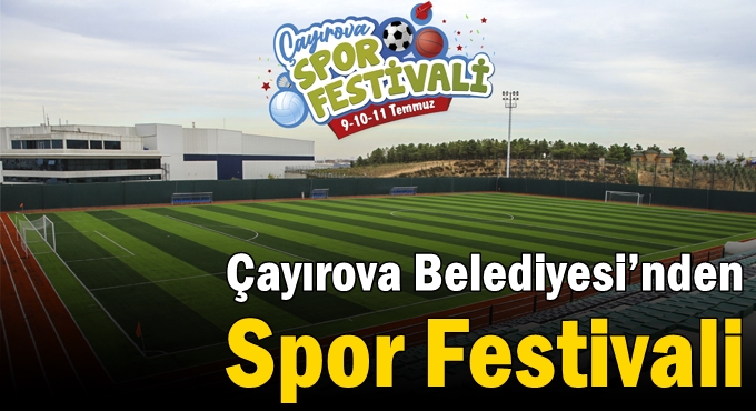 Çayırova Belediyesi’nden Spor Festivali