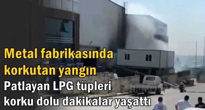 İnfilak eden LPG tüpleri korkuttu