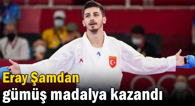 Eray Şamdan gümüş madalya kazandı