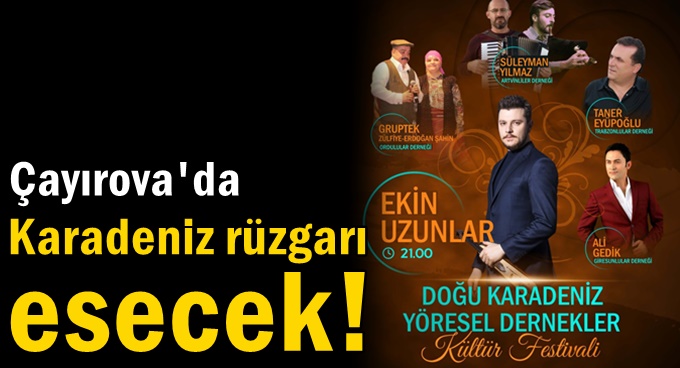 Çayırova’da Karadeniz Müziği Rüzgarı Esecek