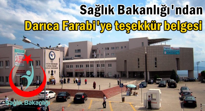 Sağlık Bakanlığı’ndan Darıca Farabi’ye teşekkür